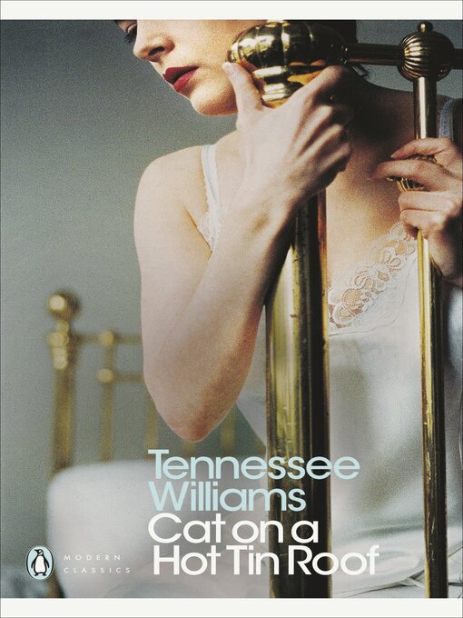 Title details for Cat on a Hot Tin Roof by Tennessee Williams - Wait list